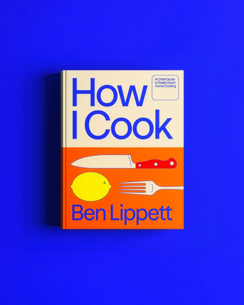 Livre "How I Cook" Ben Lippett